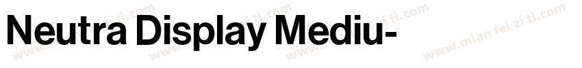 Neutra Display Mediu字体转换